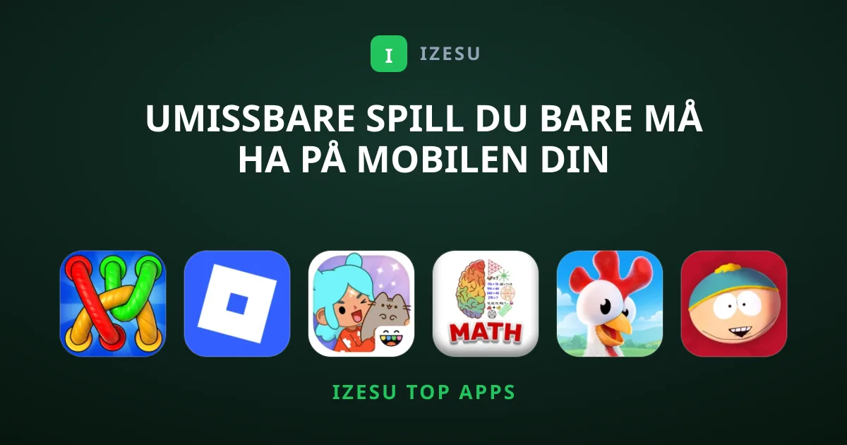 Umissbare Spill Du Bare Må Ha På Mobilen Din